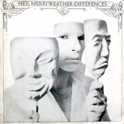Neil Merryweather : Differences